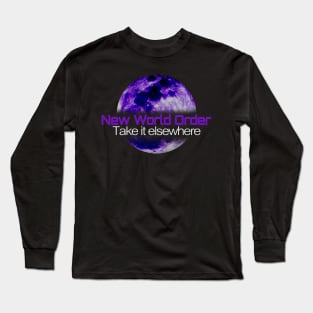 New World Order Long Sleeve T-Shirt